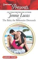 The Baby the Billionaire Demands 1335419810 Book Cover