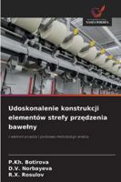 Udoskonalenie konstrukcji elementów strefy przędzenia bawelny 6209332102 Book Cover