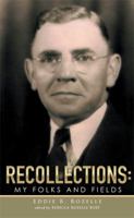 Recollections: My Folks and Fields 1514450046 Book Cover