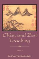 Ch'an and Zen Teaching (Ch'an & Zen Teaching) 0877287953 Book Cover