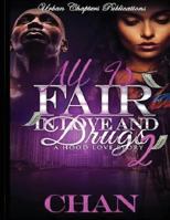 All Is Fair in Love and Drugs 2 1518878148 Book Cover