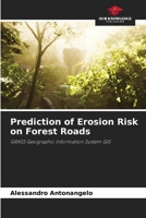 Prediction of Erosion Risk on Forest Roads 6209596533 Book Cover