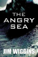 The Angry Sea 1630840041 Book Cover