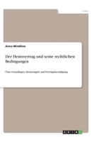 Der Heimvertrag und seine rechtlichen Bedingungen (German Edition) 3668957592 Book Cover