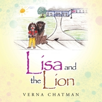 Lisa and the Lion 1728350832 Book Cover