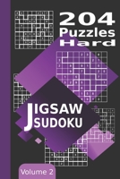Jigsaw Sudoku Puzzles 200 Hard Puzzles Volume 2: Irregularly Shaped Sudoku Puzzles for Adults and Teens B08T46RFB6 Book Cover
