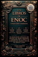 Los Libros de Enoc-3 Libros en 1: Los Manuscritos Apócrifos más Antiguos del Mundo Prohibidos y Censurados por la Biblia Los Guardianes, los Gigantes ... Bonus: Los Secretos y (Spanish Edition) B0C2S6NMQ5 Book Cover