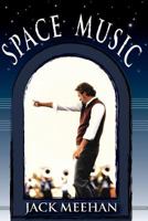 Space Music 0615492401 Book Cover