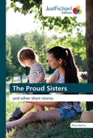 The Proud Sisters: and other short stories 6200495963 Book Cover