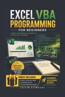 Excel VBA Programming for Beginners: Master Spreadsheet Automation & Reclaim Your Workday (The Caelum Protocol) B0H59M1DWP Book Cover