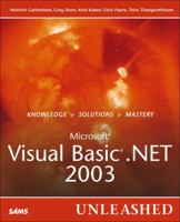 Microsoft Visual Basic .Net 2003 Unleashed 0672326779 Book Cover