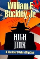 High Jinx: Blackford Oakes Mystery (Blackford Oakes Novel) 0440139570 Book Cover