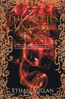 The Devils Untold Story: Beyond Blood Bonds 1524520594 Book Cover