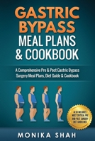 Gastric Bypass Meal Plans and Cookbook 1530890586 Book Cover