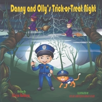 Danny and Olly's Trick- or-Treat Night: Halloween story 1700596187 Book Cover