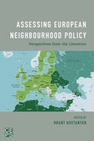 Assessing European Neighbourhood Policy: Perspectives from the Literature 1786604442 Book Cover