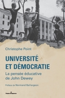 Université et démocratie: La pensée éducative de John Dewey (French Edition) B0CCXPW73T Book Cover