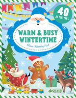 Warm  Busy Wintertime 1948418266 Book Cover