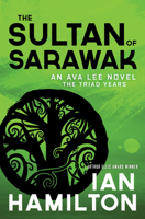 The Sultan of Sarawak 148701015X Book Cover