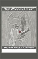 The Wooden Heart 1615468919 Book Cover