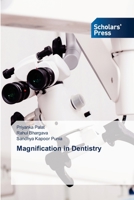 Magnification in Dentistry 6138952685 Book Cover