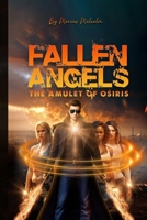 Fallen Angels the Amulet of Osiris 1964542014 Book Cover