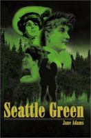 Seattle Green 0877959110 Book Cover