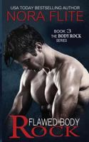 Flawed Body Rock 1497501148 Book Cover