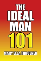 The Ideal Man 101 1664141162 Book Cover