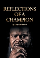 Reflections of a Champion 1662478569 Book Cover