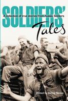Soldiers' Tales: A Collection of True Stories from Aussie Soldiers 1469906635 Book Cover