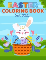 Easter Coloring Book For Kids: Ages 4-8 B09T63NTDG Book Cover