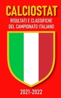 CALCIOSTAT (CALCIOSTAT ITALIA) (Italian Edition) B0CN56J6DN Book Cover
