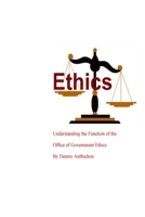 Understanding the Function of the Office of Government Ethics 1714240185 Book Cover