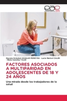 Factores Asociados a Multiparidad En Adolescentes de 18 Y 24 Años (Spanish Edition) 6139026709 Book Cover