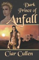Dark Prince of Anfall 1605040967 Book Cover