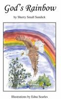 God's Rainbow 0974598658 Book Cover