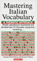 Mastering Italian Vocabulary: A Thematic Approach (Mastering Vocabulary) 0812091094 Book Cover