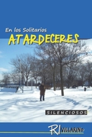 En los Solitarios Atardeceres Silenciosos B0BHMRXV3R Book Cover