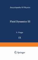 Fluid Dynamics / Stromungsmechanik 3642459463 Book Cover