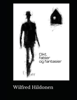 Dikt, fabler og fantasier (Norwegian Bokmal Edition) B0H14CV6F1 Book Cover