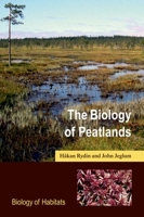 The Biology of Peatlands 0198528728 Book Cover