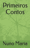 Primeiros Contos B08QRYXT3V Book Cover