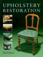 Upholstery Restoration 1861080522 Book Cover