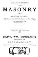 Illustrations of Masonry: Republished with the Addition of Engravings, Showing the Lodge-Room null Book Cover