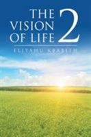 The Vision of Life 2 164552051X Book Cover