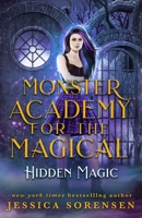 Monster Academy for the Magical 2: The Deadly Four 1939045460 Book Cover