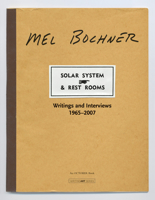 Solar System & Rest Rooms: Writings and Interviews, 1965&ndash;2007 (Writing Art) 0262026317 Book Cover