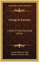 Living In Earnest: A Book Of Daily Readings 112031917X Book Cover