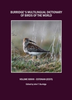Burridges Multilingual Dictionary of Birds of the World 1443817562 Book Cover